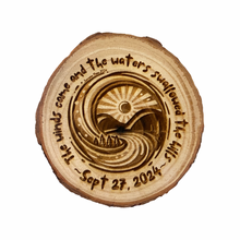 Load image into Gallery viewer, The Winds Came—4” Wooden Engraving (hanging or magnet backed)—2024 Original Design--Customization Option
